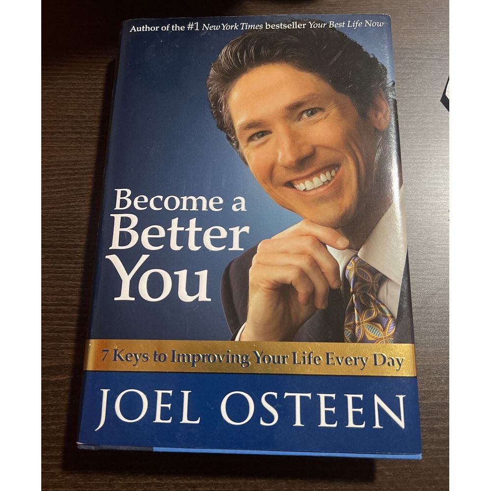 Joel Osteen: Become a Better You (Hardcover)